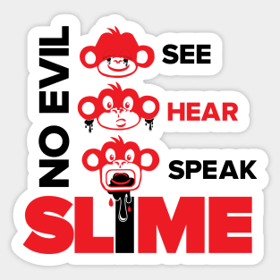 Slime St. No Evil Sticker